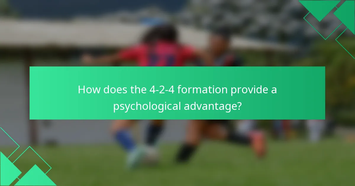 How does the 4-2-4 formation provide a psychological advantage?