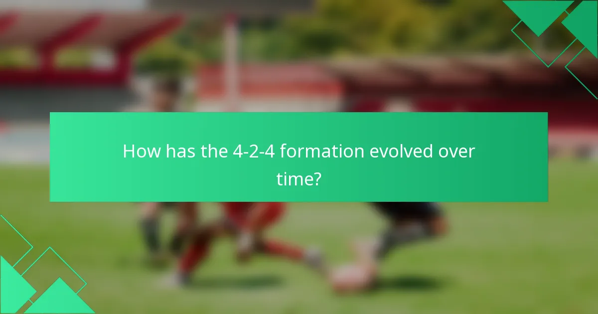How has the 4-2-4 formation evolved over time?