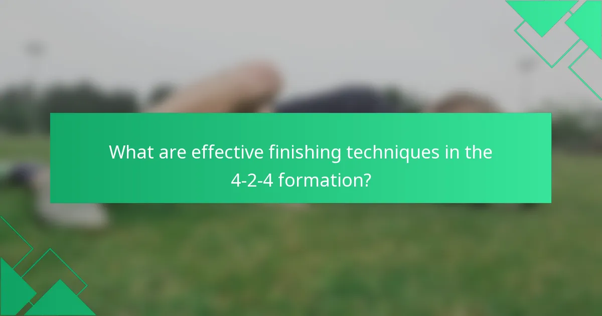 What are effective finishing techniques in the 4-2-4 formation?