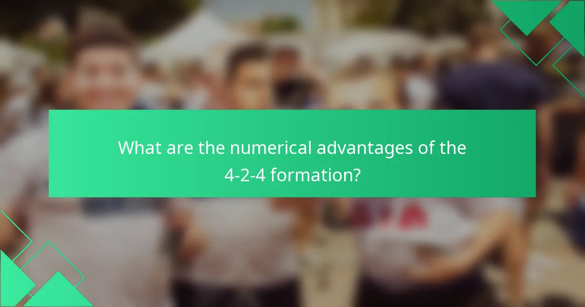 What are the numerical advantages of the 4-2-4 formation?